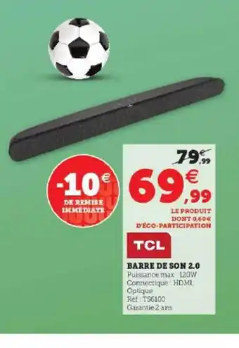 Hyper U Barre de son 2.0 tcl offre