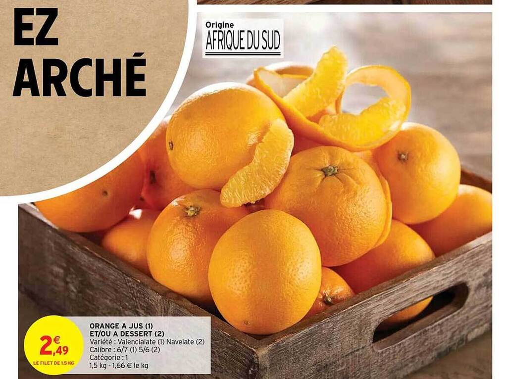 Promo Orange à jus etou à dessert chez Intermarché Hyper