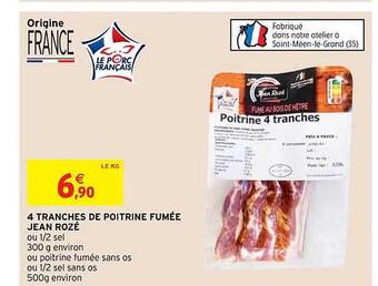Intermarché Hyper 4 tranches de poitrine fumée jean rozé offre