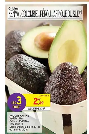 Intermarché Hyper Avocat affiné offre