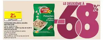 Intermarché Hyper Pistaches grillées & salées bouton d'or offre