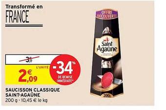 Intermarché Hyper Saucisson classique saint-agaûne offre