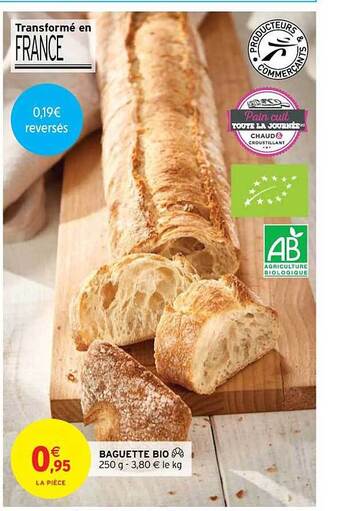 Intermarché Hyper Baguette bio offre