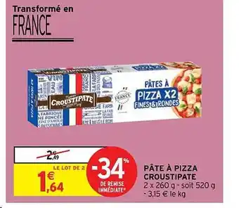 Intermarché Hyper Pâte à pizza croustipate offre