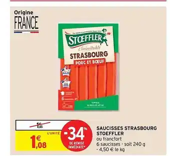 Intermarché Hyper Saucisses strasbourg stoeffler offre