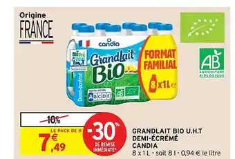 Intermarché Hyper Grandlait bio u.h.t. demi-écrémé candia offre