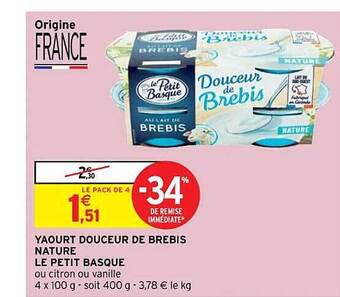 Intermarché Hyper Yaourt douceur de brebis nature le petit basque offre