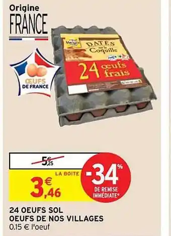 Intermarché Hyper 24 oeufs sol oeufs de nos villages offre