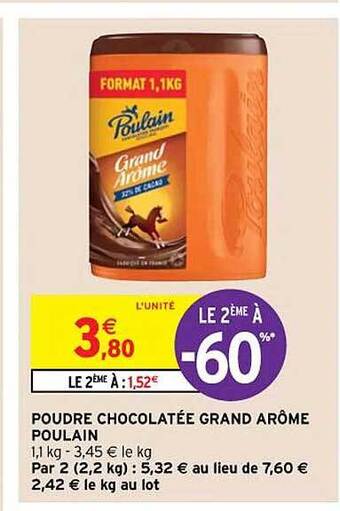 Intermarché Hyper Poudre chocolatée grand arôme poulain offre