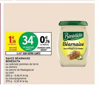 Intermarché Hyper Sauce béarnaise bénédicta offre