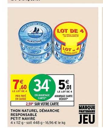 Intermarché Hyper Thon naturel démarche responsable petit navire offre