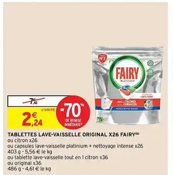 Intermarché Hyper Tablettes lave-vaisselle original x26 fairy offre