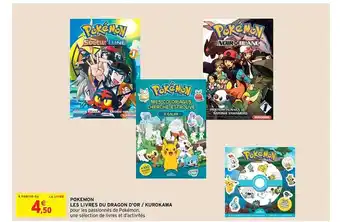 Intermarché Hyper Pokémon les livres du dragon d'or-kurokawa offre