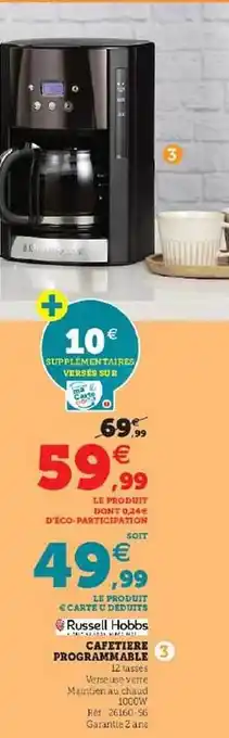 Super U Cafetière programmable russell hobbs offre