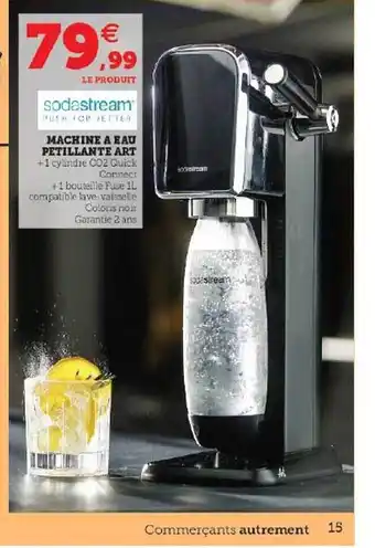 Super U Machine à eau pétillante art sodastream offre