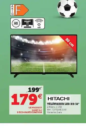 Super U Téléviseur led hd 32 offre