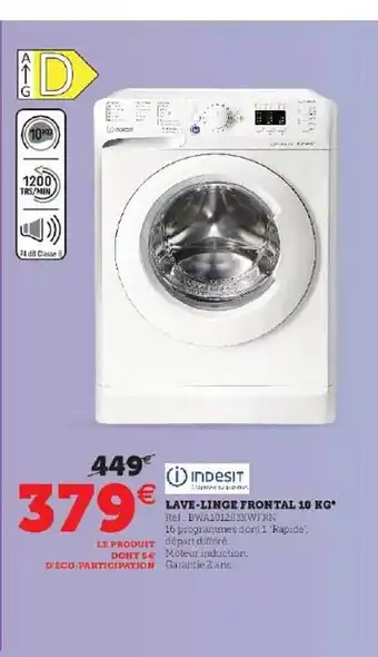 Super U Lave-linge frontal 10 kg indesit offre