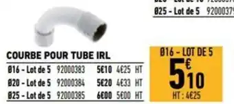 Courbe pour tube irl