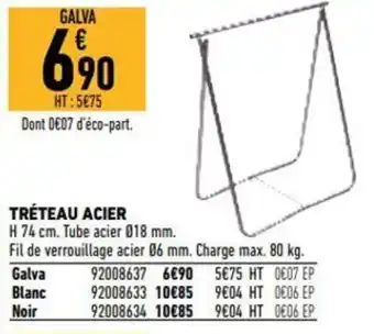 Brico Cash Tréteau acier offre