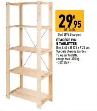 Brico Cash Étagère pin 5 tablettes offre