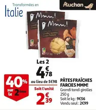 Auchan Mmm! pâtes fraîches farcies offre