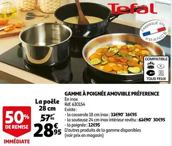 Auchan Tefal gamme à poignée amovible préference offre