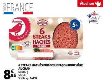 Auchan Auchan 6 steaks hachés pur bœuf façon bouchère offre