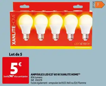 Auchan Xanlite ampoules led e27 60 w home offre