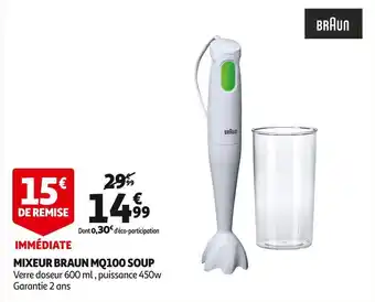 Auchan Braun mixeur mq100 soup offre