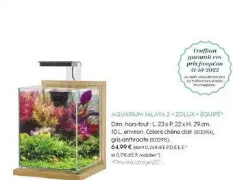 Truffaut Aquarium jalaya 2 «zolux» équipé offre