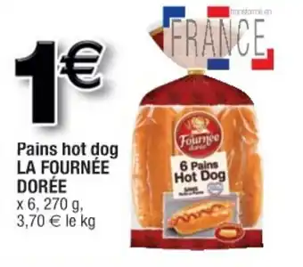 Pains hot dog LA FOURNÉE DORÉE