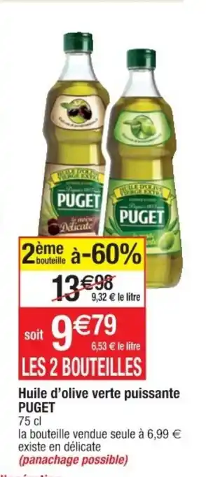 Cora x Carrefour Huile d'olive verte puissante PUGET offre