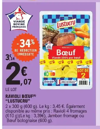 E.Leclerc Ravioli Boeuf" Lustrucru" offre