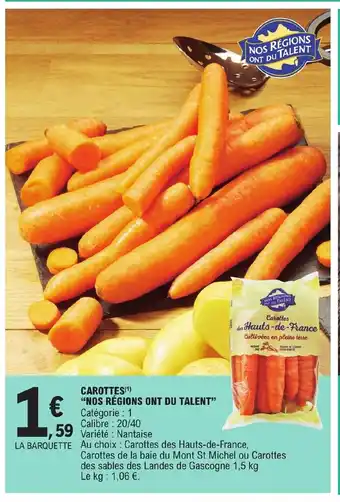 E.Leclerc Carottes "Nos Régions Ont Du Talent offre