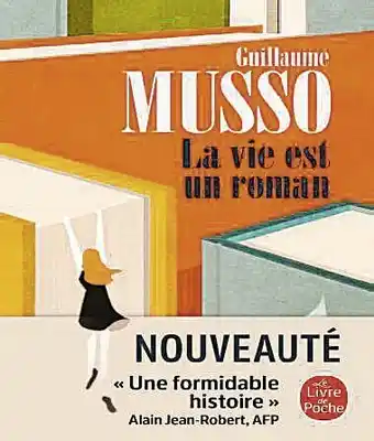 LA VIE EST UN ROMAN