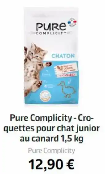Jardiland Pure Complicity-Croquettes Pout Chat Junior au Canard 1.5 Kg offre