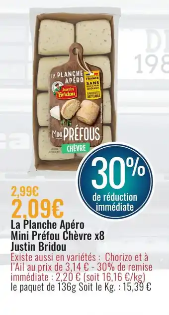E.Leclerc La Planche Apéro Mini Préfou Chévre x8 Justin Bridou offre