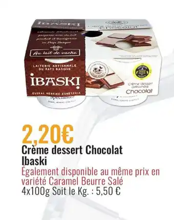 E.Leclerc Crème dessert Chocolat Ibaski offre