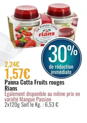 E.Leclerc Panna Cotta Fruits Rouges Rians offre