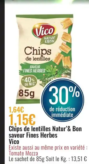 E.Leclerc Chips de Lentilles Natur'& Bon Saveur Fines Herbes Vico offre