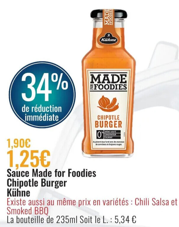 Promo Sauce Made for Foodies Chipotle Burger Kühne chez E.Leclerc