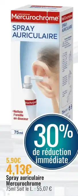 E.Leclerc Spray Auriculaire Mercurochrome offre