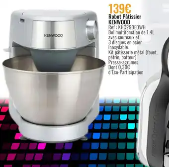 E.Leclerc Robot Pâtissier Kenwood offre