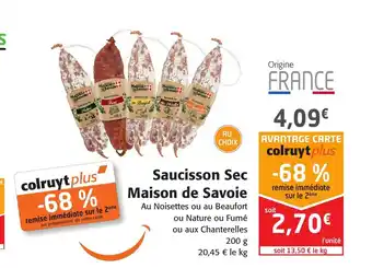 Colruyt Saucisson Sec Maison de Savoie offre