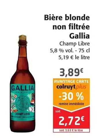 Colruyt Bière Blonde non Filtrée Gallia offre