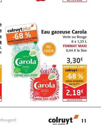 Colruyt Eau Gaseuse Carola offre