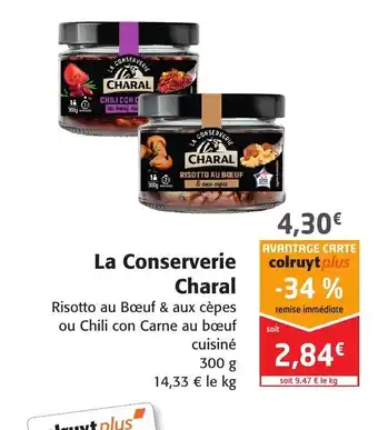 Colruyt La Conserverie Charal offre