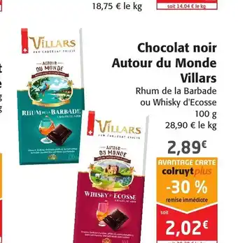 Colruyt Chocolat Noir Autour du Monde Villars offre