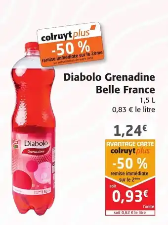 Colruyt Diabolo Grenadine Belle France offre