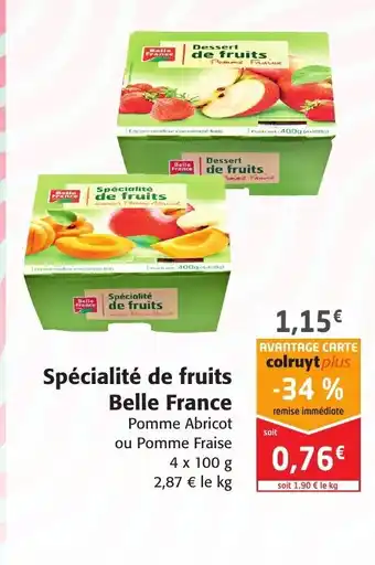 Colruyt Spécialité de Fruits Belle France offre